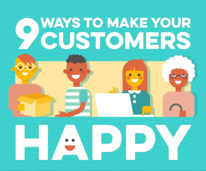 make your customers happy