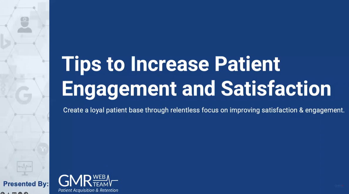 Tips to Increase Patient Engagement and Satisfaction